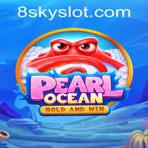 Diving into the World of PearlOcean: Exploring SKYSLOT Adventures