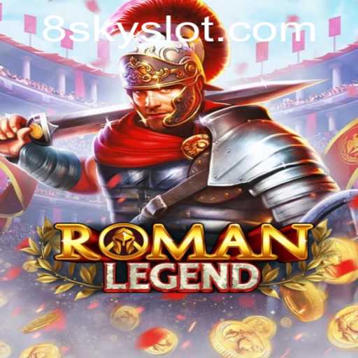 Unveiling the Thrilling World of RomanLegend: A Slot Adventure with SKYSLOT